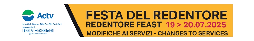 AVM/Actv informa: modifica ai servizi di trasporto pubblico in occasione della Festa del Redentore