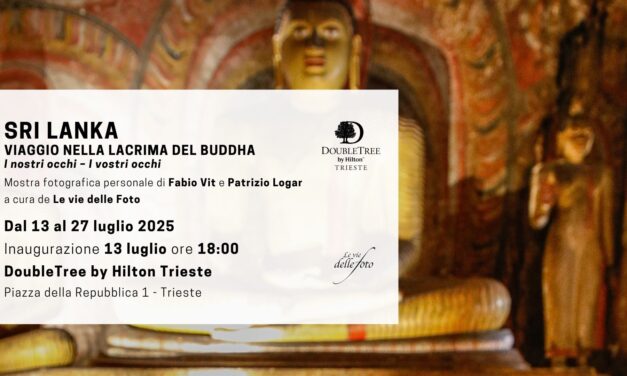 Sri Lanka – Viaggio nella lacrima del Buddha – Mostra personale di Fabio Vit e Patrizio Logar