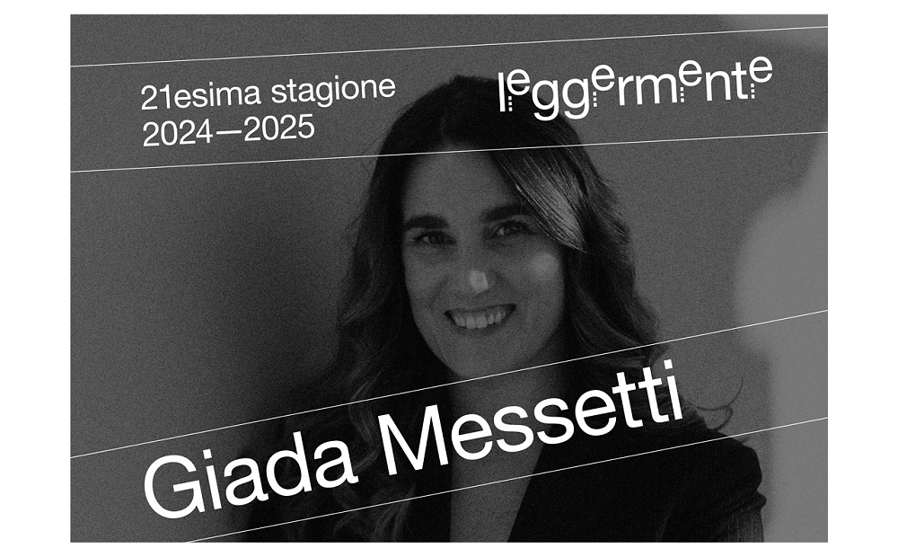 LEGGERMENTE TORNA PER UN APPUNTAMENTO ESTIVO CON GIADA MESSETTI IL 15 LUGLIO