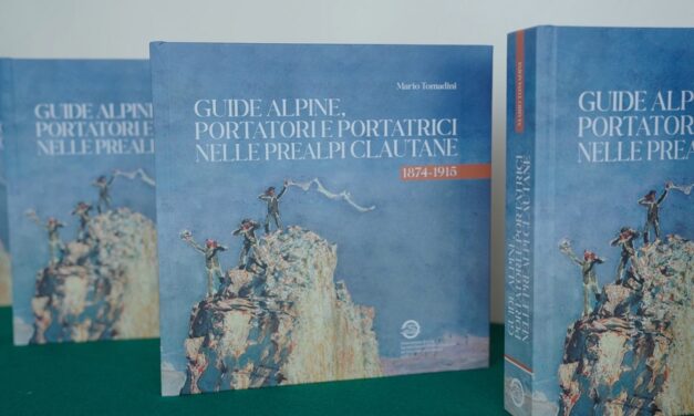 A FORNI DI SOPRA LA PRESENTAZIONE DEL NUOVO LIBRO DI MARIO TOMADINI “GUIDE ALPINE, PORTATORI E PORTATRICI NELLE PREALPI CLAUTANE (1874-1915)” EDITO DALLA SOMSI PORDENONE