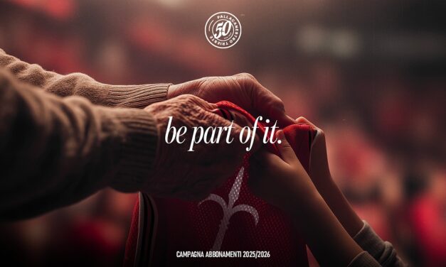 PALLACANESTRO TRIESTE: BE PART OF IT. AL VIA LA CAMPAGNA ABBONAMENTI PER LA STAGIONE DEL 50° ANNIVERSARIO E DEL RITORNO IN EUROPA