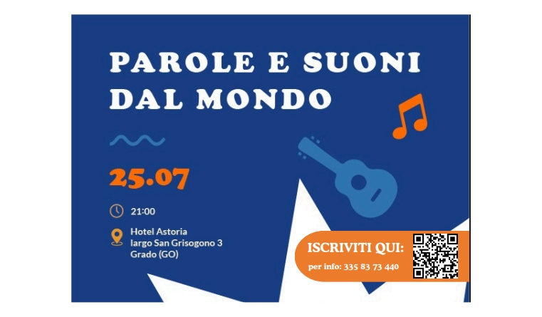 Parole e suoni dal mondo il 25 luglio 2025 a Grado