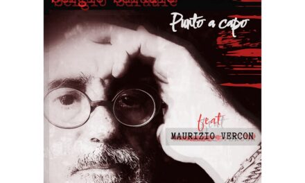 Esce il singolo “Punto a capo” di Sergio Sdraule feat Maurizio Vercon