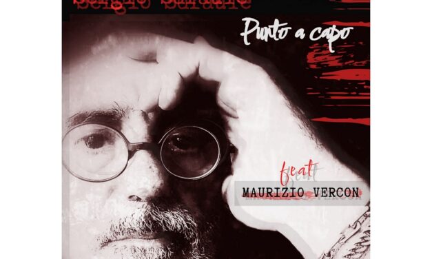 Esce il singolo “Punto a capo” di Sergio Sdraule feat Maurizio Vercon