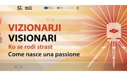 “VISIONARI: COME NASCE UNA PASSIONE”: CICLO-VISITA GUIDATA SULLE TRACCE DI SEI FIGURE CHE HANNO FATTO LA STORIA DEL CINEMA GORIZIANO TRANSFRONTALIERO