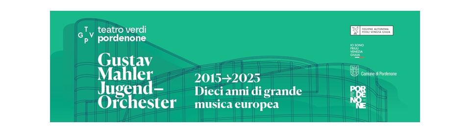 GUSTAV MAHLER JUGENDORCHESTER: DAL 7 AGOSTO LA NUOVA RESIDENZA AL TEATRO VERDI DI PORDENONE