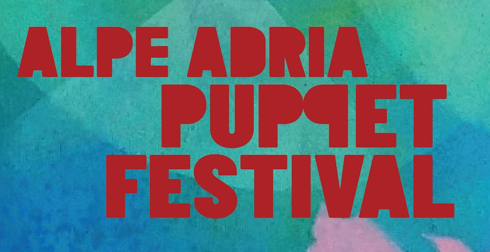 L’ALPE ADRIA PUPPET FESTIVAL FESTEGGIA LA SUA 34ª EDIZIONE