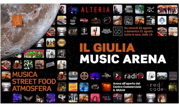 IL GIULIA MUSIC ARENA: il programma completo delle 10 serate