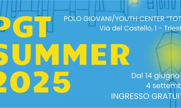 GIOVEDÌ 4 SETTEMBRE ALLE ORE 18 EVENTO CONCLUSIVO DEL PGT SUMMER AL POLO GIOVANI – YOUTH CENTER TOTI