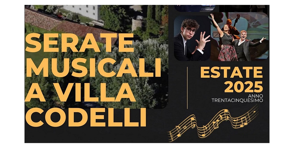 SERATE MUSICALI A VILLA CODELLI – MOSSA (GO): 23, 24, 29, 30 e 31 AGOSTO LA 35ª EDIZIONE