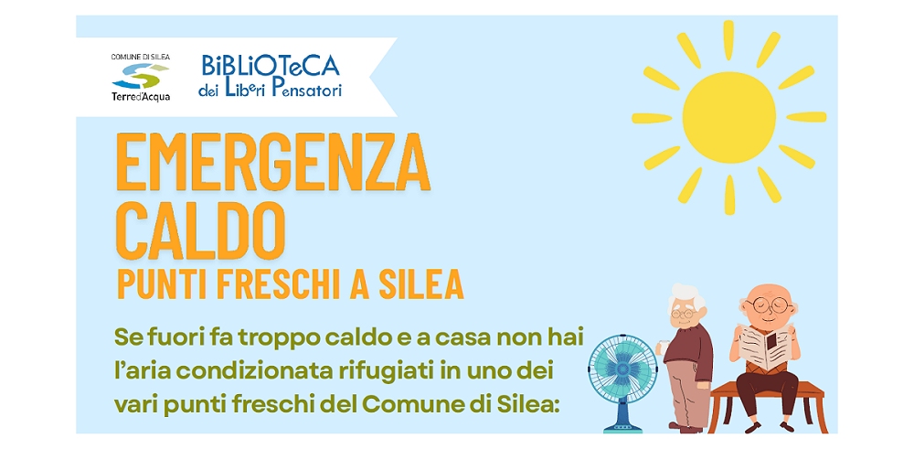 ALLERTA CALDO: A SILEA QUATTRO “PUNTI FRESCHI” A DISPOSIZIONE DELLA CITTADINANZA