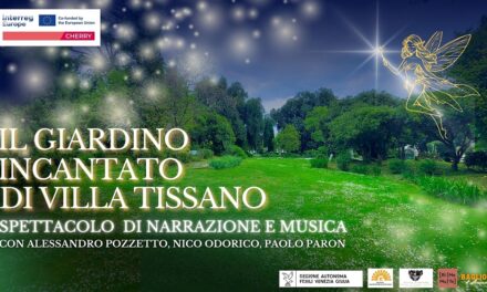 “Il giardino incantato di Villa Tissano” il canto segreto della Vecchia Foresta: spettacolo immersivo tra musica, narrazione e incanto