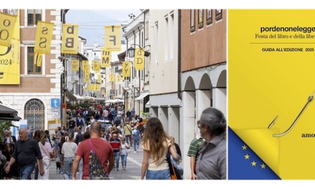 PORDENONELEGGE, UNA GUIDA PER AMICO: IL FESTIVAL IN 122 PAGINE, da giovedì 4 settembre PER TUTTI IN TUTTA LA CITTÀ