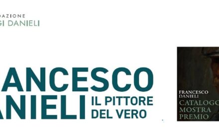 A BUTTRIO, NEGLI SPAZI DELLA FONDAZIONE LUIGI DANIELI, LA MOSTRA “FRANCESCO DANIELI. IL PITTORE DEL VERO”