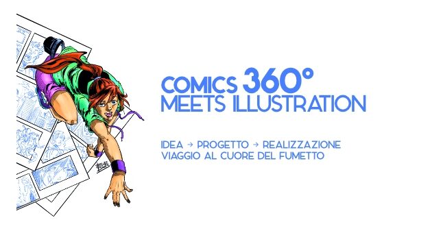 “COMICS 360° MEETS ILLUSTRATION” A MONFALCONE: VIA ALLE ISCRIZIONI PER UN VIAGGIO NEL MONDO DEL FUMETTO
