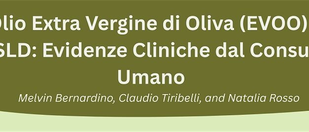 Olio Extra Vergine d’Oliva: nuove evidenze scientifiche confermano il suo ruolo nella salute del fegato