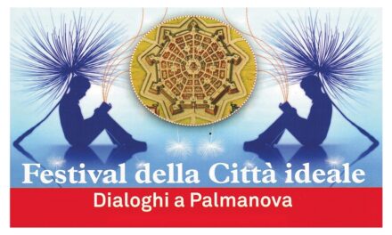 Al via a Palmanova il Festival della Città Ideale: giovedì 25 settembre si apre con Ezio Mauro e Luciana Castellina