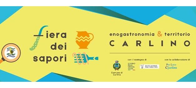 Fiera dei Sapori di Carlino: TRE GIORNI DI FESTA DEDICATI A GUSTO, TRADIZIONE E CONVIVIALITÀ