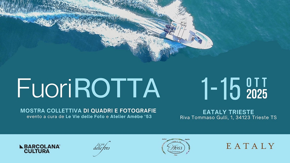Fuori Rotta – Collettiva artistica da Eataly con Le vie delle Foto e Atelier ’53 Amebe