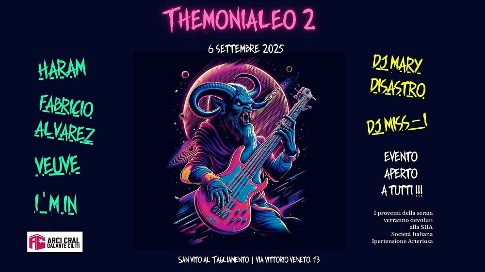 TheMoniaLeo 2: AL CRAL DI SAN VITO AL TAGLIAMENTO L’ULTIMO EVENTO DELLA STAGIONE