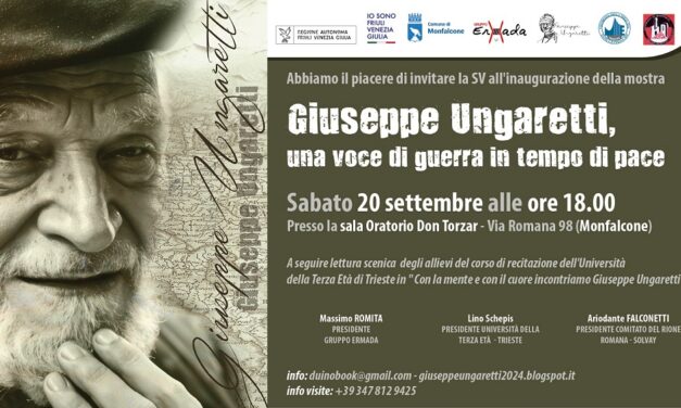 A Monfalcone l’ultima tappa della mostra “Ungaretti: una voce di guerra in tempo di pace”