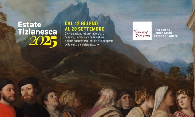 Due ultime tappe per l’Estate Tizianesca 2025: arte, territorio, ispirazione
