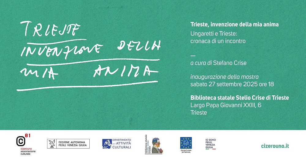 “Trieste, invenzione della mia anima Ungaretti e Trieste: cronaca di un incontro”: mostra alla Biblioteca statale Stelio Crise di Trieste