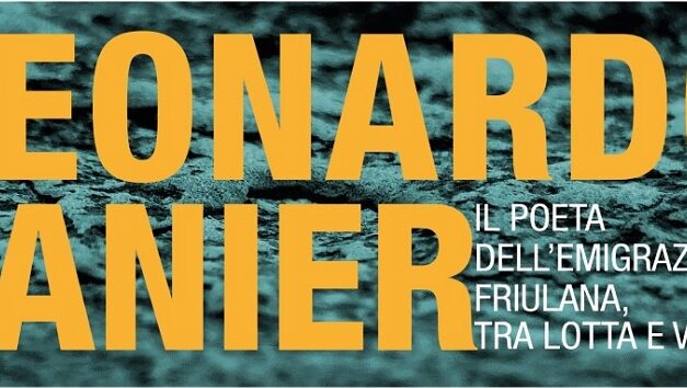 Sabato 13 settembre in Carnia a Maranzanis in occasione dell’anniversario della sua nascita lo spettacolo “Leonardo Zanier: il poeta dell’emigrazione friulana, tra lotta e versi”