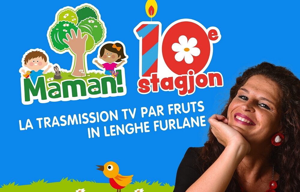 Bon complean Maman! In arrivo la nuova stagione, si festeggiano i 10 anni della trasmissione