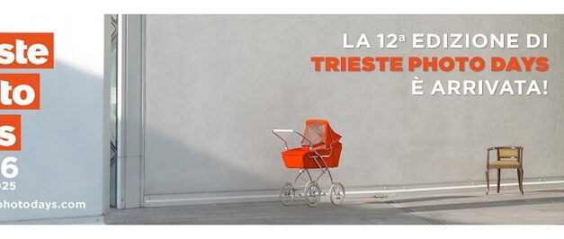 Trieste Photo Days 2025: dal 23 al 26 ottobre la città si accende di fotografia