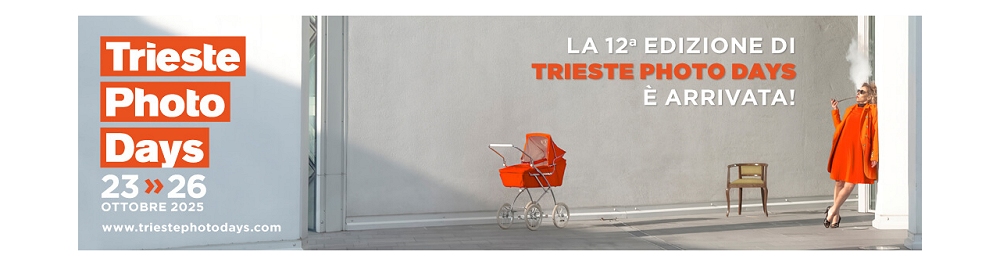 Trieste Photo Days 2025: dal 23 al 26 ottobre la città si accende di fotografia