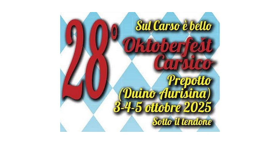 Presso il parco ricreativo a Prepotto (Duino Aurisina) sotto il tendone la 28ª edizione di “Sul Carso è bello – oktoberfešt carsico”