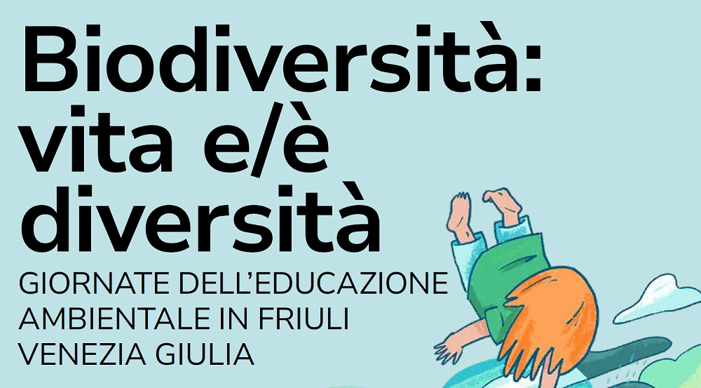 Tornano le Giornate dell’educazione ambientale in Friuli Venezia Giulia promosse da Arpa FVG