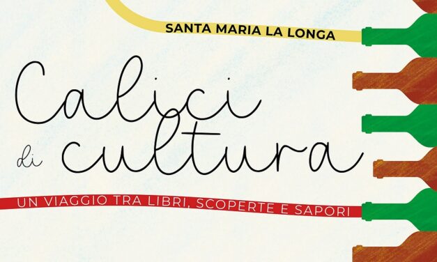 A Santa Maria la Longa è tempo di “Calici di cultura: un viaggio tra libri, scoperte e sapori”