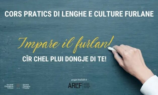 Corsi di lingua friulana in partenza a Udine, Zoppola, Codroipo, Tavagnacco, Cervignano, Gorizia
