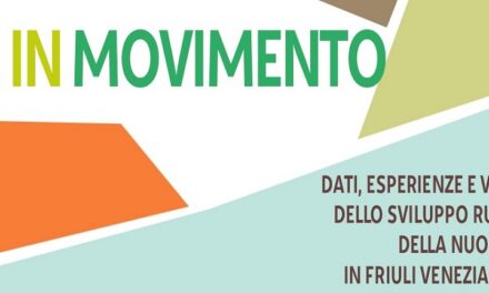 CSR IN MOVIMENTO: DATI, ESPERIENZE E VISIONE PER LO SVILUPPO RURALE IN FVG