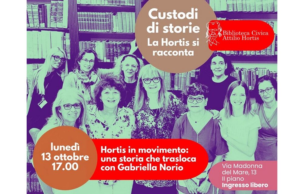 “CUSTODI DI STORIE”: LUNEDÌ 13 OTTOBRE NUOVO APPUNTAMENTO ALLA BIBLIOTECA HORTIS