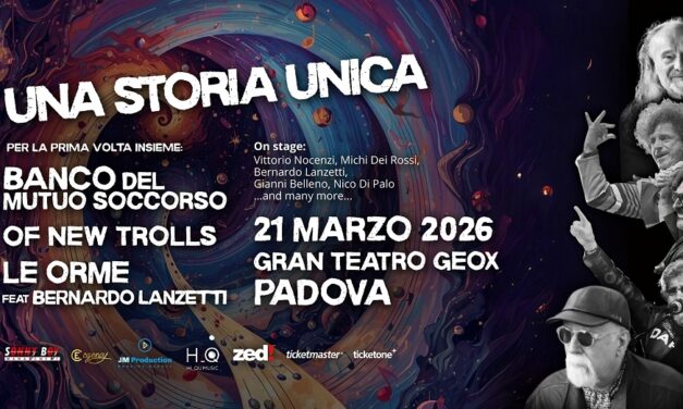 UNA STORIA UNICA: il progressive rock italiano riunito in concerto per la prima volta