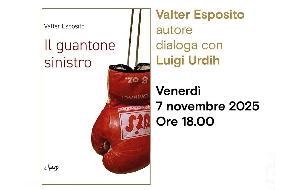 Valter Esposito presenta “Il guantone sinistro” (Cleup edizioni) all’Antico Caffè San Marco