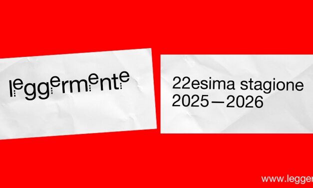 AL VIA LA NUOVA STAGIONE DI LEGGERMENTE