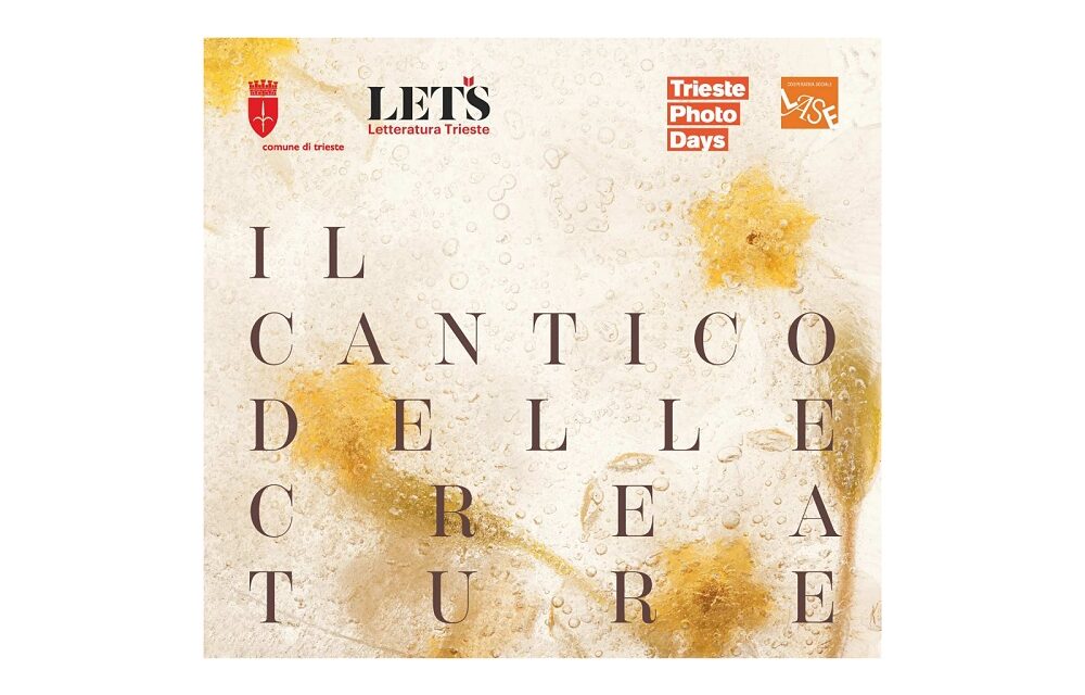 IL CANTICO DELLE CREATURE: GIOVEDÌ 23 OTTOBRE ALLE ORE 18.00 AL MUSEO LETS LA PRESENTAZIONE DEL PROGETTO FOTOGRAFICO INTERNAZIONALE