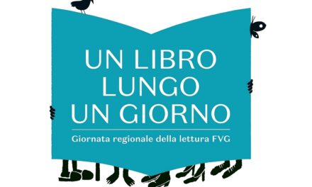 GIORNATA DELLA LETTURA 2025 “UN LIBRO LUNGO UN GIORNO”, VENERDÌ 31 OTTOBRE IN TUTTO IL FRIULI VENEZIA GIULIA CENTINAIA DI INIZIATIVE E UNA MOSTRA