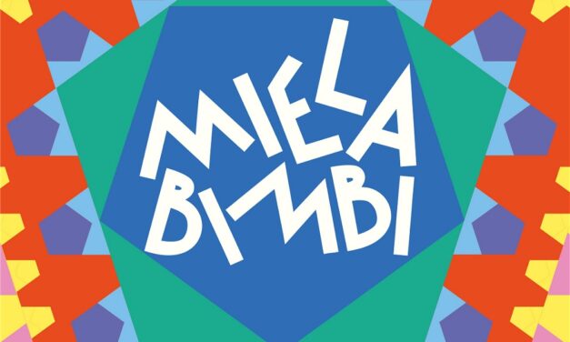 RIPRENDE LA RASSEGNA MIELA BIMBI