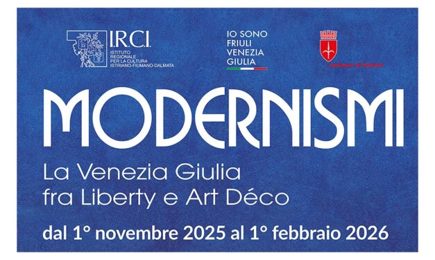 Mostra “Modernismi. La Venezia Giulia fra Liberty e Art Déco”: giovedì 20 novembre, alle ore 17.00, seconda visita guidata
