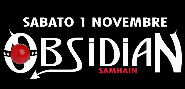OBSIDIAN SAMHAIN – HALLOWEEN EDITION 2025: la notte più trasgressiva del Friuli Venezia Giulia torna il 1° novembre al Paradise Bissò di Montereale Valcellina (PN)