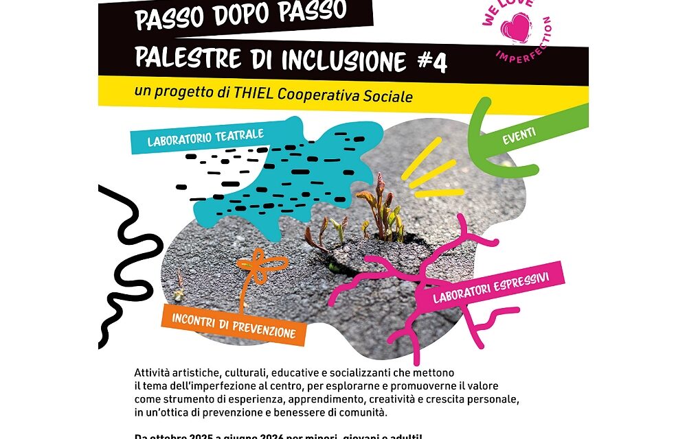 Cooperativa Thiel: l’imperfezione al centro del Progetto “Passo dopo Passo. Palestre di Inclusione #4”