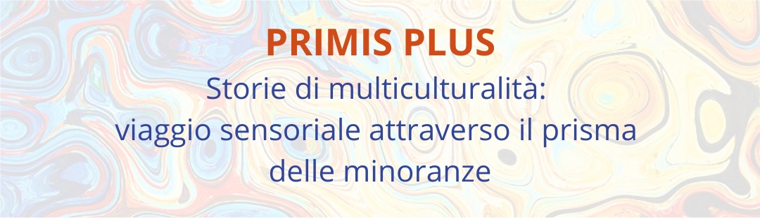 Progetto PRIMIS PLUS: “Prospettive per un turismo culturale sostenibile: il patrimonio delle comunità linguistiche” il tema del convegno finale