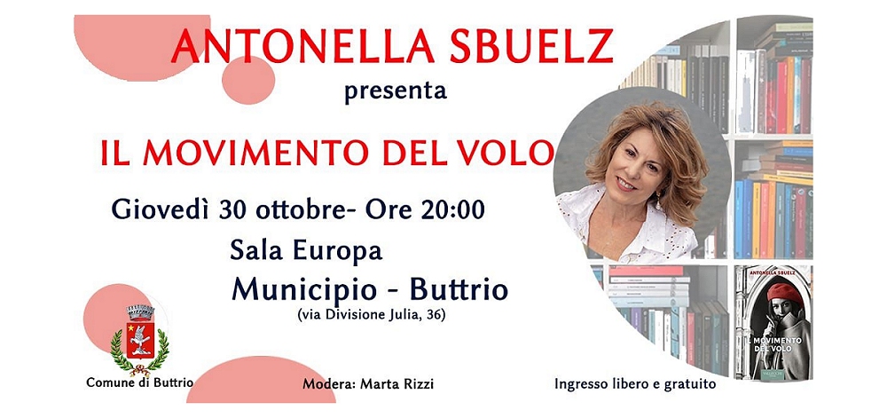 Antonella Sbuelz presenta a Buttrio “Il movimento del volo”