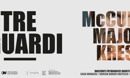 TRE SGUARDI: A GORIZIA IN MOSTRA LE FOTO DI STEVE MCCURRY, MAJOLI E KRESE