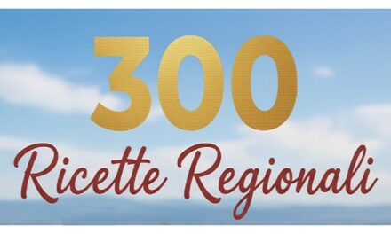 “300 Ricette Regionali Italiane”, la nuova opera che celebra l’autenticità della cucina italiana